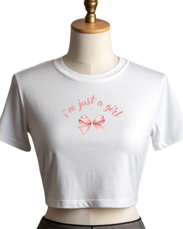 Iam Just A Girl- Ripper Round Neck Crop Baby Tee